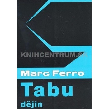 Tabu dějin - Marc Ferro