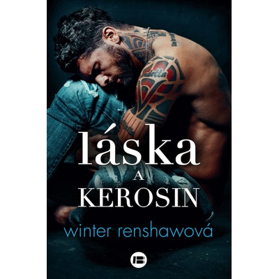 Láska a kerosin - Winter Renshawová – Zboží Mobilmania