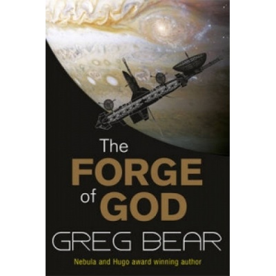 Forge of God Bear Greg