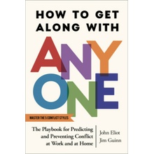 How to Get Along with Anyone
