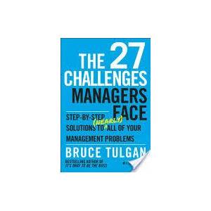 27 Challenges Managers Face | Bruce Tulgan (ISBN: 9781118725597)