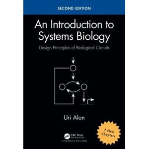 Introduction to Systems Biology | Uri Alon (ISBN: 9781439837177)