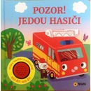 NAKLADATELSTVÍ SUN s.r.o. Pozor jedou hasiči - zvuková knížka