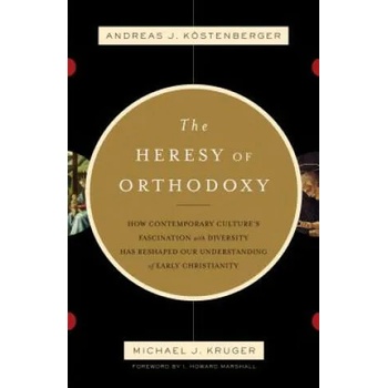 Image 1 of Heresy of Orthodoxy