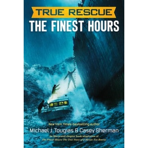 True Rescue: The Finest Hours | Michael J. Tougias, Casey Sherman (ISBN: 9781250137548)