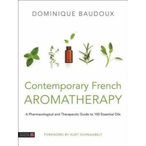 Contemporary French Aromatherapy (ISBN: 9781787750265)