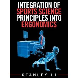 Integration of Sports Science Principles into Ergonomics (ISBN: 9781543418828)