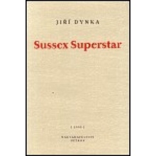 Sussex Superstar - Jiří Dynka