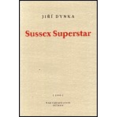 Sussex Superstar - Jiří Dynka