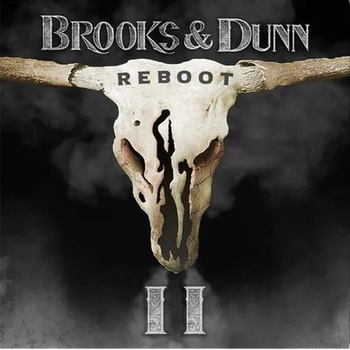 Brooks & Dunn - Reboot II (CD) (0198028294027)