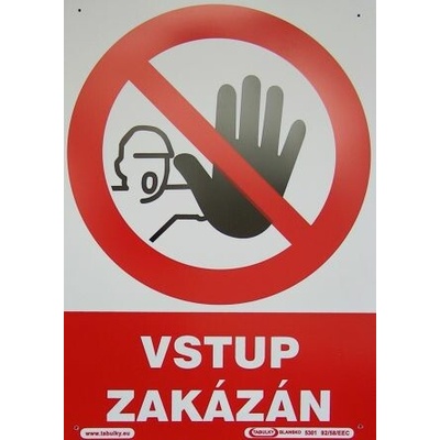 VT VSTUP ZAKÁZÁN A4 plast