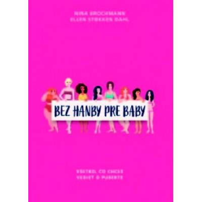 Bez hanby pre baby | Nina Brochmann