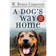 A Dogs Way Home Cameron W. BrucePaperback