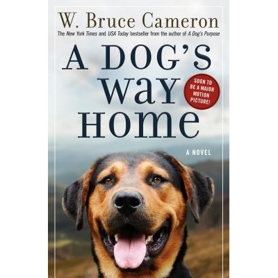 A Dogs Way Home Cameron W. BrucePaperback