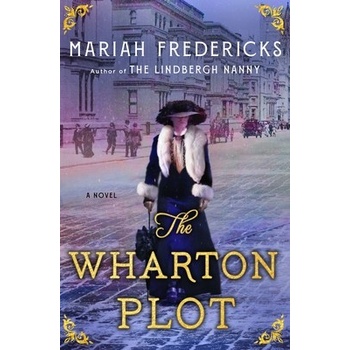 The Wharton Plot - Fredericks Mariah