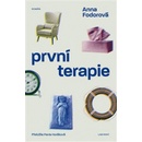 První terapie