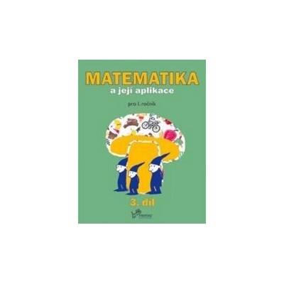 Matematika a její aplikace 1/3