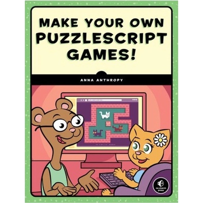 Make Your Own PuzzleScript Games No Starch Press,US