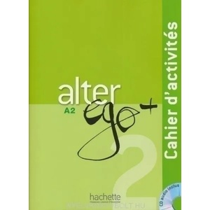 Alter EGO Plus A2 : Cahier d'Activites + CD Audio (ISBN: 9782011558138)