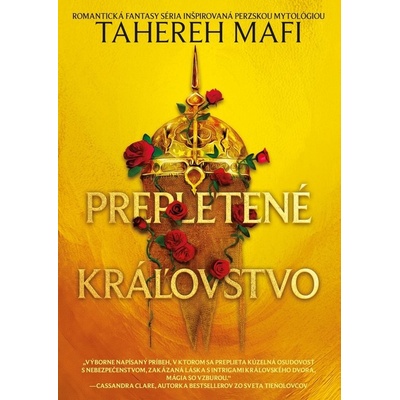 Prepletené kráľovstvo - Tahereh Mafi