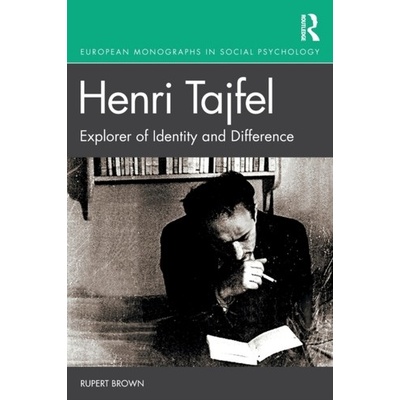 Henri Tajfel: Explorer of Identity and Difference od 1 911 Kč - Heureka.cz