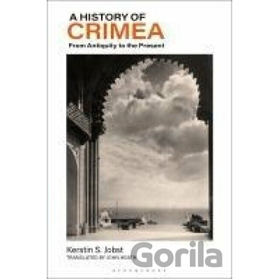 A History of Crimea - Kerstin S. Jobst