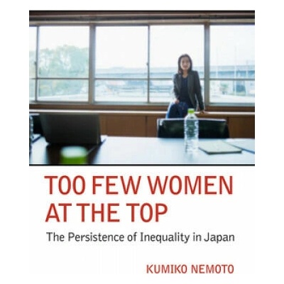 Too Few Women at the Top | Kumiko Nemoto