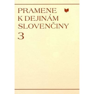 Pramene k dejinám slovenčiny - Kuchar, Valentová