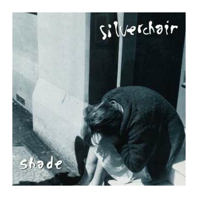 SILVERCHAIR - SHADE