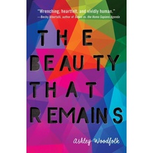 The Beauty That Remains - Ashley Woodfolk