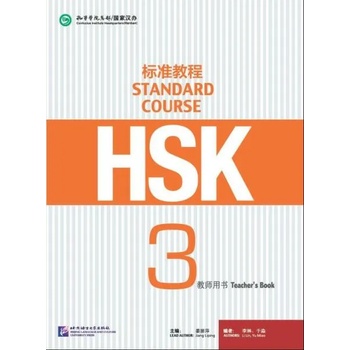 HSK Standard Course 3 - Teacher’s book