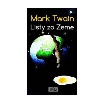 Listy zo Zeme Twain Mark