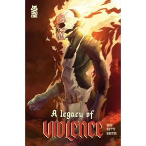 A Legacy of Violence Omnibus | Andrea Mutti (ISBN: 9781545816011)