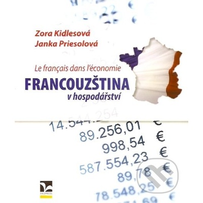 Francouzština v hospodářství - Français dans l’economie