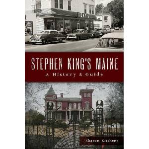 Stephen King's Maine | Kitchens, Sharon (ISBN: 9781467157148)
