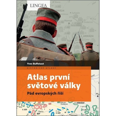 Atlas první světové války: Pád evropských říší