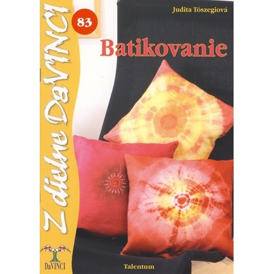 Batikovanie Judit Tószegi