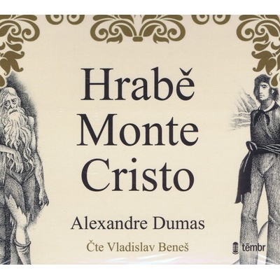 Hrabě Monte Cristo - Dumas Alexandre
