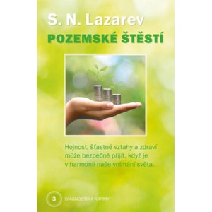 Pozemské štěstí | S. N. Lazarev (2020)
