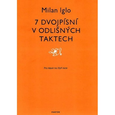 Schott Music Panton Sedm dvojpísní v odlišných taktech pro klavír na čtyři ruce