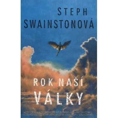 Rok naší války - Steph Swainstonová