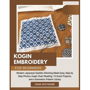 KOGIN EMBROIDERY FOR BEGINNERS (2025)
