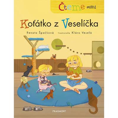 Čteme sami – Koťátko z Veselíčka - Renata Špačková