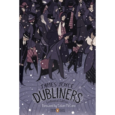 Dubliners: Penguin Classics Deluxe Edition