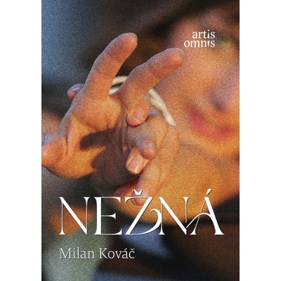 Nežná - Milan Kováč