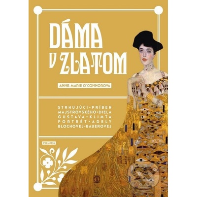 Dáma v zlatom - Anne-Marie O'Connorová
