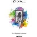 Za okraj…