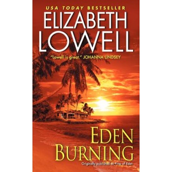 AVON BOOKS Eden Burning | Elizabeth Lowell