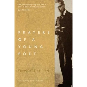 Prayers of a Young Poet | Rainer Maria Rilke, Mark S. Burrows (ISBN: 9781612616414)