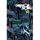 Oblivion Song by Kirkman & De Felici, Volume 6